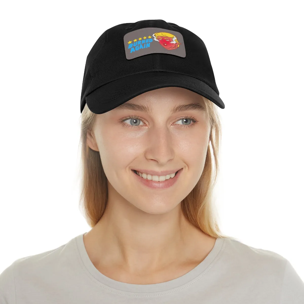 Burned Again - Trump Meme | Dad Hat with Leather Patch