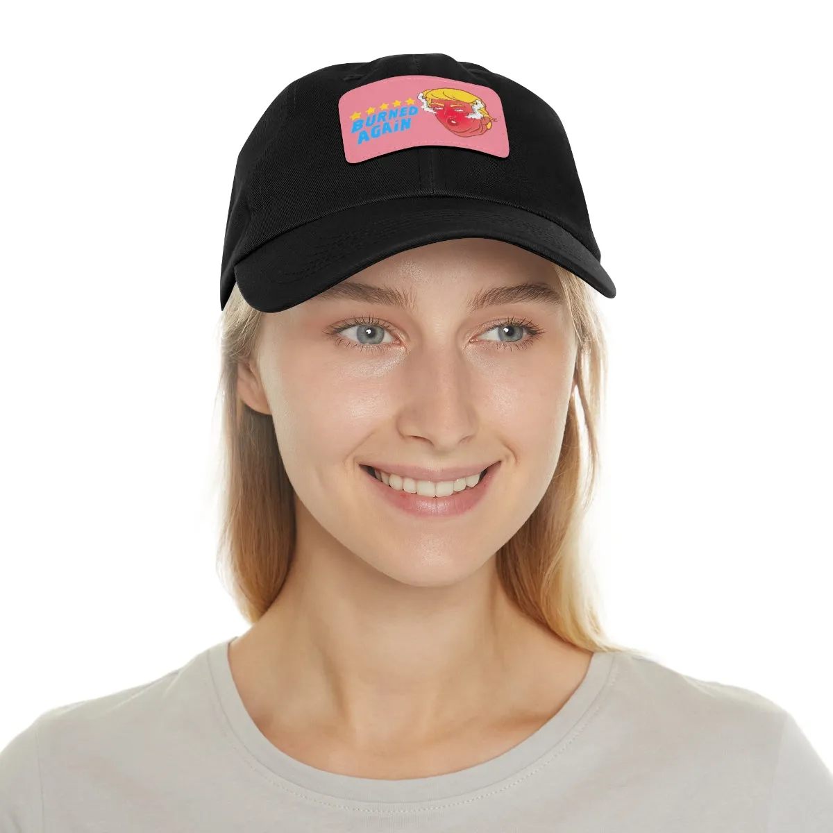 Burned Again - Trump Meme | Dad Hat with Leather Patch